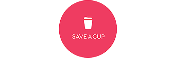 SAVE A CUP